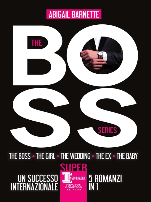 Title details for The Boss Series by Abigail Barnette - Available